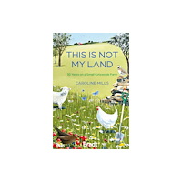 Bradt Travel Guides This is not my land (häftad, eng)