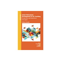 Channel View Publications Ltd Early Professional Development in EFL Teaching (häftad, eng)