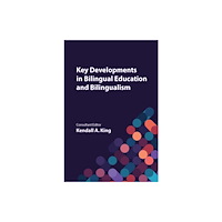 Channel View Publications Ltd Key Developments in Bilingual Education and Bilingualism (häftad, eng)