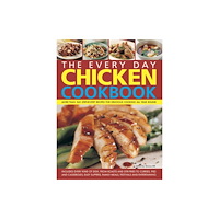 Anness publishing Every Day Chicken Cookbook (häftad, eng)