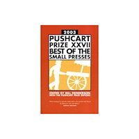 Pushcart Press The Pushcart Prize XXVII (häftad, eng)