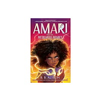 HarperCollins Publishers Amari and the Metalwork Menace (inbunden, eng)