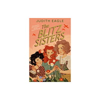 Faber & Faber The Blitz Sisters (häftad, eng)
