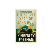 Hachette Australia The Secret Year of Zara Holt (häftad, eng)