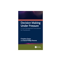 Taylor & francis ltd Decision Making Under Pressure (häftad, eng)
