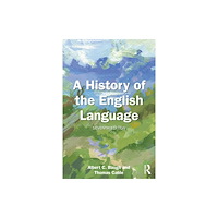 Taylor & francis ltd A History of the English Language (häftad, eng)