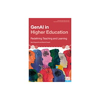 Bloomsbury Publishing PLC GenAI in Higher Education (häftad, eng)