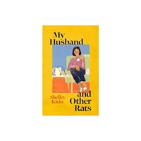 Orion Publishing Co My Husband and Other Rats (inbunden, eng)