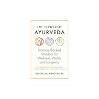 Shambhala Publications Inc The Power of Ayurveda (häftad, eng)