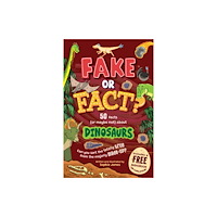 Sweet Cherry Publishing Fake or Fact? Dinosaurs (häftad, eng)