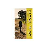 New Island Books TO WALK THE WAY (häftad, eng)