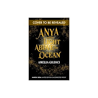 Andersen Press Ltd Anya and the Light Above the Ocean (häftad, eng)
