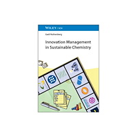 Wiley-VCH Verlag GmbH Innovation Management in Sustainable Chemistry (häftad, eng)