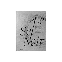 Kerber Verlag Le Sel Noir (häftad, eng)