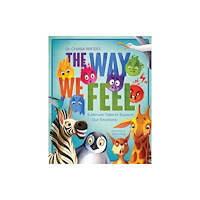 White Star The Way We Feel (inbunden, eng)