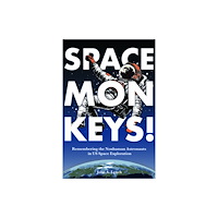 University Alabama Press Space Monkeys! (häftad, eng)
