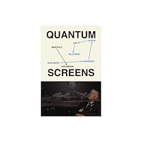 University of Texas Press Quantum Screens (häftad, eng)
