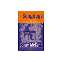 Bloomsbury Publishing PLC Songdogs (häftad, eng)