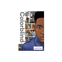 Zuiker Press Colorblind: A Story of Racism (häftad, eng)