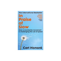 Orion Publishing Co In Praise of Slow (häftad, eng)