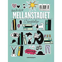 Rabén & Sjögren Bara för dig på mellanstadiet : 12 berättelser (häftad)
