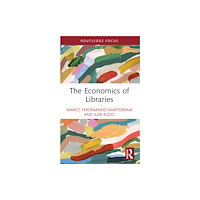 Taylor & francis ltd The Economics of Libraries (häftad, eng)