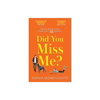 HarperCollins Publishers Did You Miss Me? (häftad, eng)