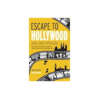 Andrews UK Limited Escape to Hollywood (häftad, eng)