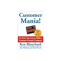 Free Press Customer Mania! (häftad, eng)