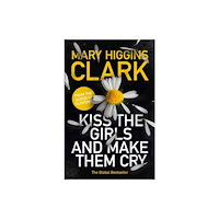 Simon & Schuster Ltd Kiss the Girls and Make Them Cry (inbunden, eng)