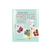 Ryland, Peters & Small Ltd Fridge Raid (inbunden, eng)