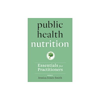 Johns Hopkins University Press Public Health Nutrition (häftad, eng)