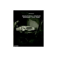 JRP Ringier Mike Kelley: Educational Complex Onwards 1995-2008 (inbunden, eng)