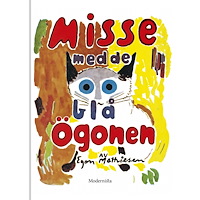 Egon Mathiesen Misse med de blå ögonen (bok, kartonnage)