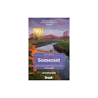 Bradt Travel Guides Somerset including Bath (Slow Travel) (häftad, eng)