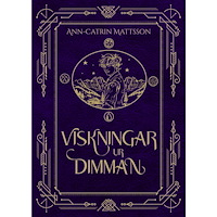 Ann-Catrin Mattsson Viskningar ur dimman (inbunden)