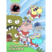 Johan Wanloo Jättemonstret attackerar (inbunden)