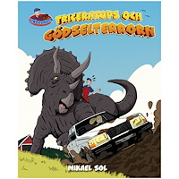Mikael Sol Triceratops och gödselterrorn (inbunden)