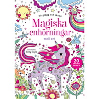 Tukan Förlag Färglägg och skapa : Magiska enhörningar : wall art (häftad)