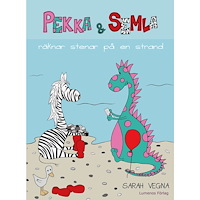 Sarah Vegna Pekka & Semla räknar stenar på en strand (inbunden)