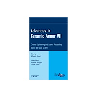 John Wiley & Sons Inc Advances in Ceramic Armor VII, Volume 32, Issue 5 (inbunden, eng)