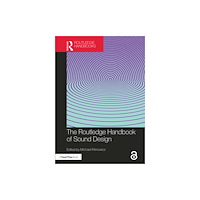 Taylor & francis ltd The Routledge Handbook of Sound Design (häftad, eng)