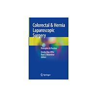 Springer International Publishing AG Colorectal & Hernia Laparoscopic Surgery (inbunden, eng)