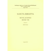 Hans Aili Revelaciones Book VIII : Liber celestis imperatoris ad reges (häftad)