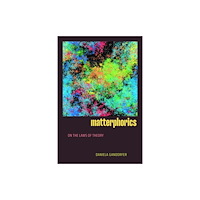 Duke university press Matterphorics (häftad, eng)