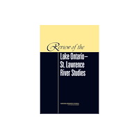 National Academies Press Review of the Lake Ontario-St. Lawrence River Studies (häftad, eng)
