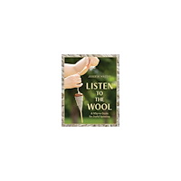 Waltin Listen to the Wool (häftad, eng)