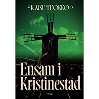 Kaisu Tuokko Ensam i Kristinestad (bok, danskt band)