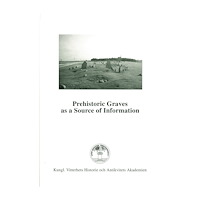 Berta Stjernquist Prehistoric Graves as a Source of Information : Symposium at Kastlösa, Öland, May 21-23, 1992 (häftad, eng)
