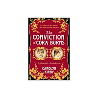 Bedford Square Publishers The Conviction of Cora Burns (häftad, eng)